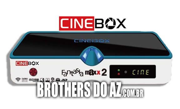 cinebox fantasia maxx 2